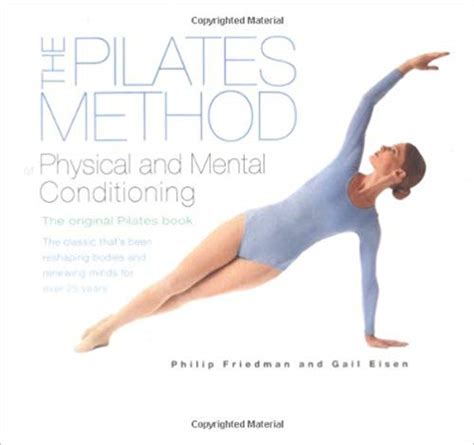 The Pilates Method Of Physical And Mental Wf Shopping