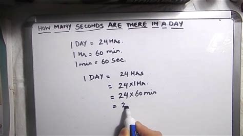 How To Calculate Seconds In A Day How Many Seconds In A Day Youtube