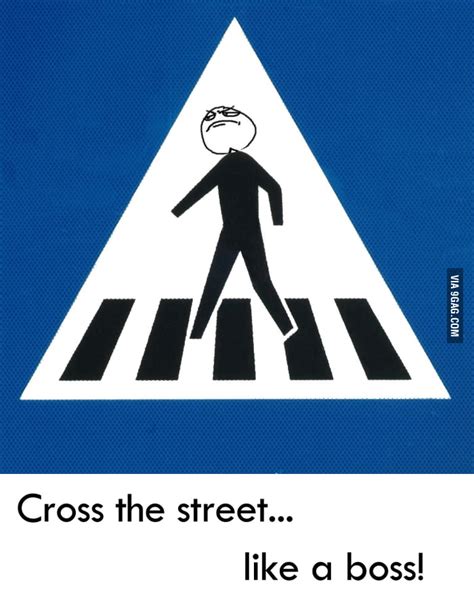 crossing the street 9gag
