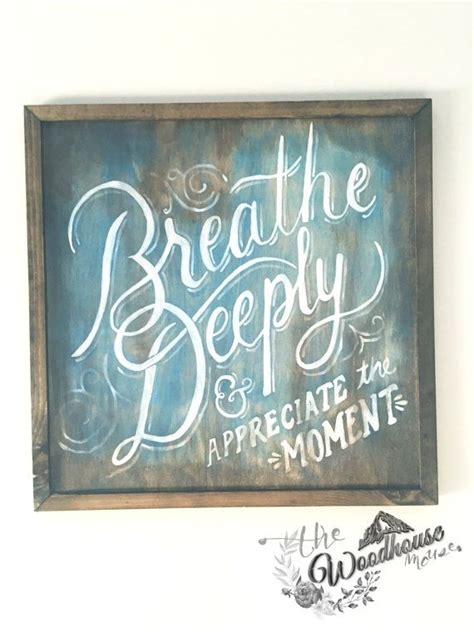 Breathe Deeply Inspirational Quotes And Hand Painted Sign Etsy Canada