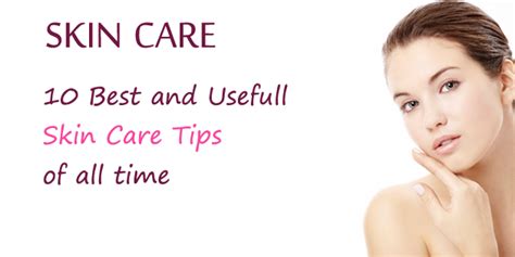 10 Easy Skin Care Tips