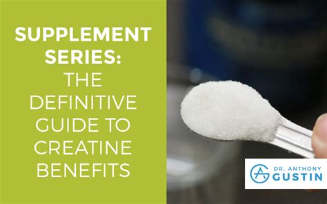 Supplement Series The Definitive Guide To Creatine Benefits Dr