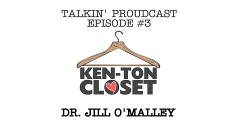 Talkin Proudcast Videocast Episode 3 Dr Jill Omalley Youtube