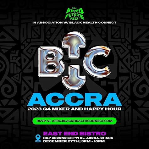 Black Health Connect Accra Q4 2023 Mixer Tickets Wed 27 Dec 2023