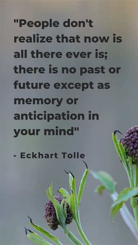 Eckhart Tolle Quote Life Quotes In 2020 With Images Eckhart Tolle
