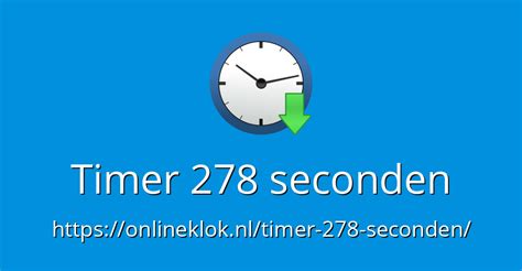 So it is actually 60 second countdown. Timer 278 seconden - Online Timer