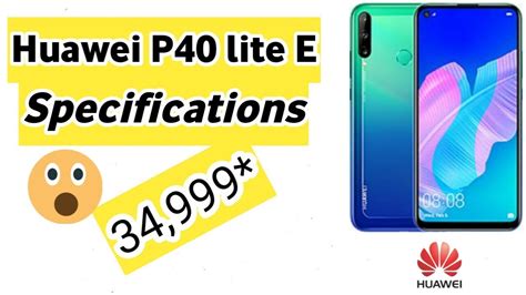 Check huawei watch 3 pro best price as on 1st july 2021. Huawei P40E Specification||Price in Pakistan||Comparison ...