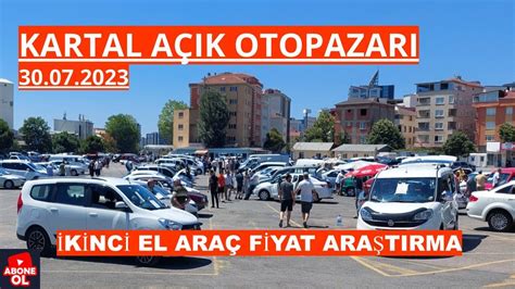 Kartal Otopazari K Nc El Otomob L F Yat Ara Tirma