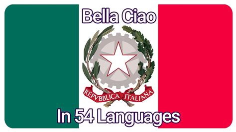 Bella Ciao 54 Languages YouTube