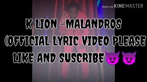 K Lion Malandrosofficial Video Lyrics😈😈 Youtube