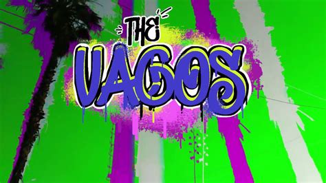 The Vagos Youtube