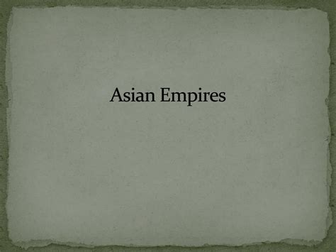 Ppt Making A Russian Empire And Asian Empires Powerpoint Presentation