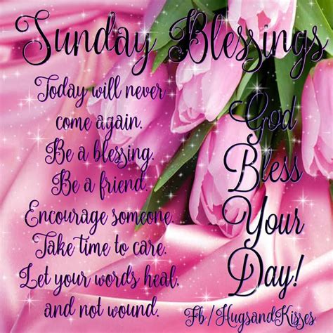 Sunday Blessings Enjoy Your Day Pictures Photos And