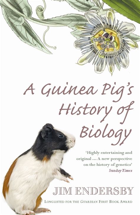 A Guinea Pigs History Of Biology By Jim Endersby Penguin Books Australia