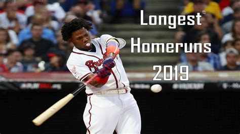 Atlanta Braves Longest Home Runs Of 2019 Youtube