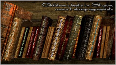 A metal neither black nor red. Skyrim Childrens Books - Part 1 at Skyrim Nexus - Mods and ...
