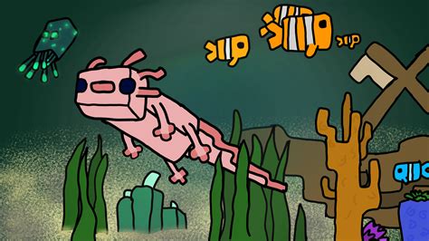 I Drew An Axolotl Rminecraft