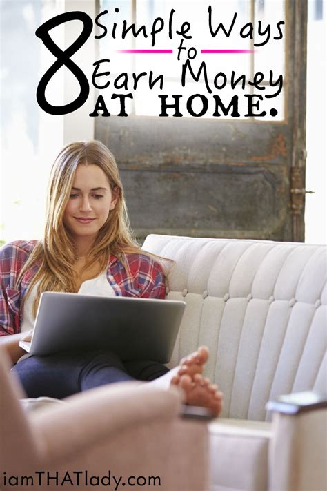 8 Simple Ways to Earn Money from Home - Lauren Greutman
