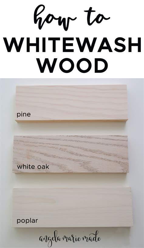 How To Whitewash Wood With Paint Angela Marie Made