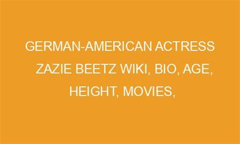 German American Actress Zazie Beetz Wiki Bio Age Height Movies