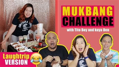 Mukbang Challenge Complete And Laughtrip Version Youtube