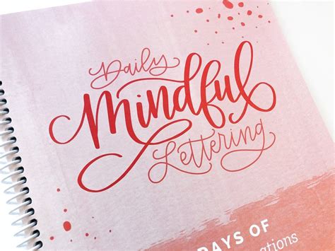 Daily Mindful Lettering Book Live With Love Lettering Mindfulness