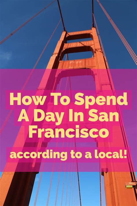 san francisco travel guide 30 fantastic things to do in san francisco according to a local
