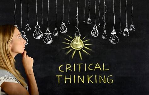Elemental Steps To Critical Thinking Thrive Global