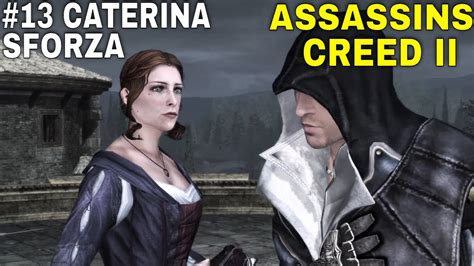 Assassins Creed 2 13 Caterina Sforza InvasÃo Dos IrmÃos Orsi Em