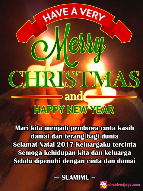 Merry christmas, selamat hari natal dan tahun baru dst, red.). Ucapan Selamat Natal 2017 dan Tahun Baru 2018