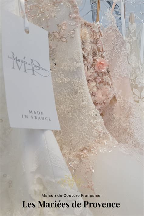 maison de couture française les mariées de provence votre robe de mariée unique créée dans