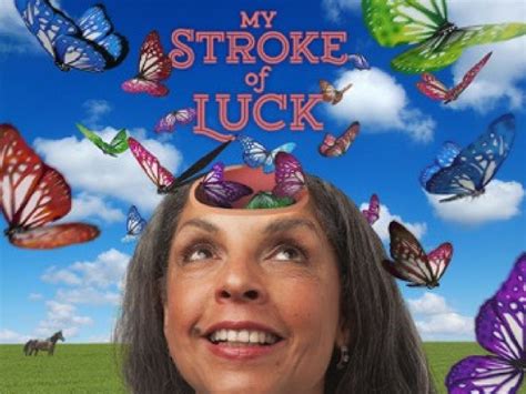 My Stroke Of Luck By Diane Barnes Victoria Fringe 2017 An Interview