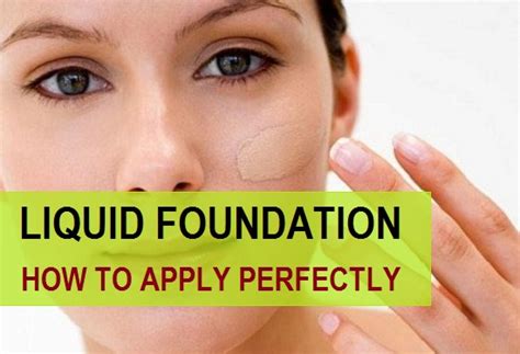 How To Apply Liquid Foundation Step By Step