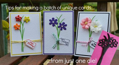 How To Make A Batch Of Cards Using One Dieand A Few