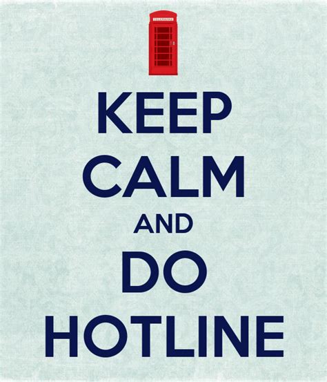 keep calm and do hotline poster lucile keep calm o matic