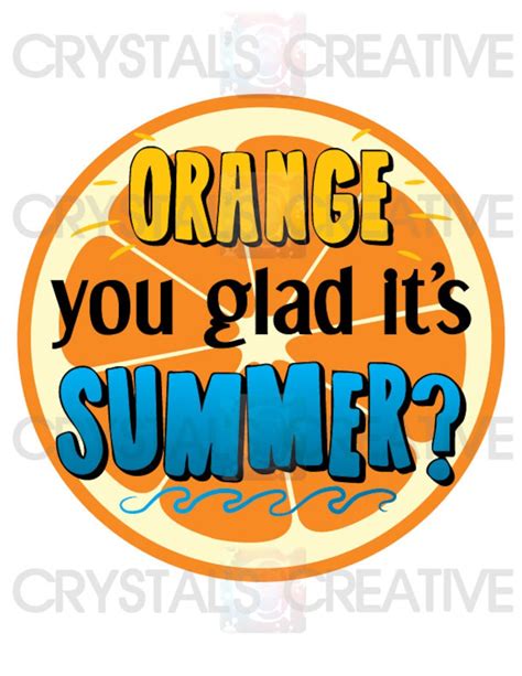 Orange You Glad Its Summer Goodie Bag Tag Etsy