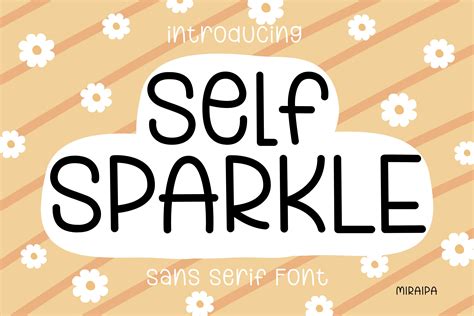 Self Sparkle Font By Miraipa Creative Fabrica