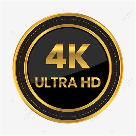 4k Ultra Vector Hd Png Images 4k Ultra Hd Sticker Icon Png 4k Ultra