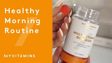 Healthy Morning Routine Myvitamins Youtube