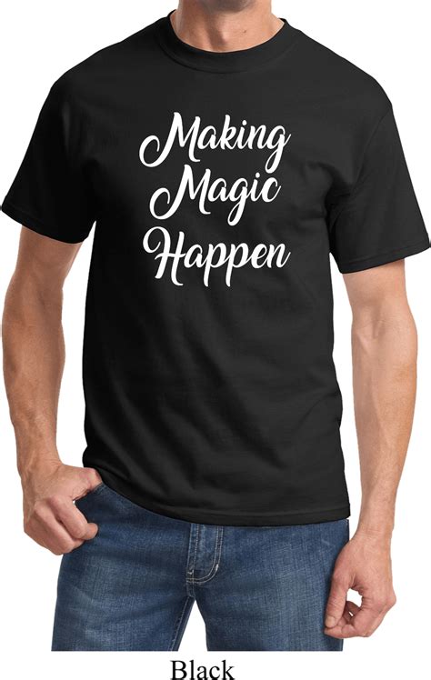 Making Magic Happen White Print Shirt Making Magic Happen White Print