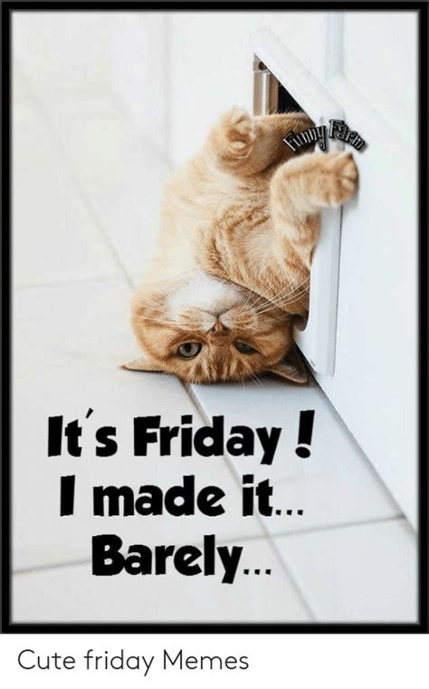 25 Best Memes About Happy Friday Funny Meme Happy Friday Funny