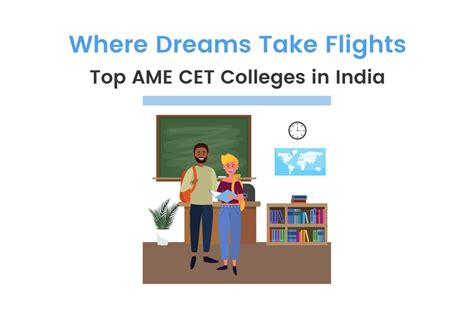 List Of Top Ame Cet Colleges In India Admission Process Placement