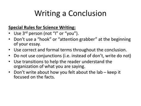While both are valid concerns, summary and looking forward (or showing future directions for the work done in the paper) are actually functions of. PPT - Write a Conclusion for a Formal Lab Report ...