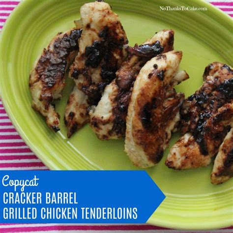 So even though they have some choices featured that way, they are not always low sodium choices. Cracker Barrel Grilled Chicken Tenderloin Copycat Recipe ...