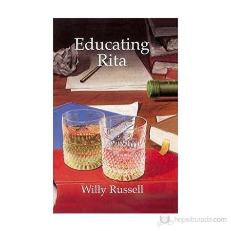 Educating Rita Willy Russell Kitabı Ve Fiyatı Hepsiburada