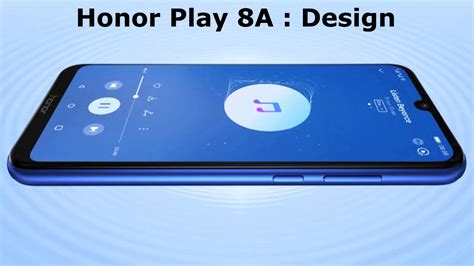 Honor Play 8a Official Specifications And Photos Youtube