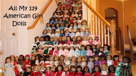 All My 119 American Girl Dolls Youtube
