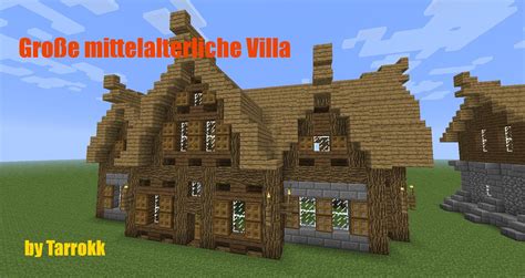 I think the reason i started with this is because i vividly remember my past treehouse builds being absolutely terrible. Minecraft - Große mittelalterliche Villa [Tutorial ...