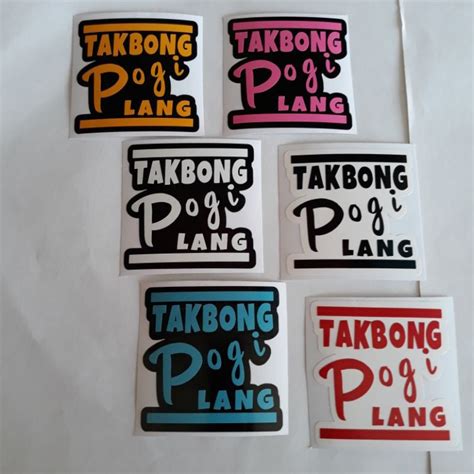 takbong pogi sticker decals in 6 color choices shopee philippines