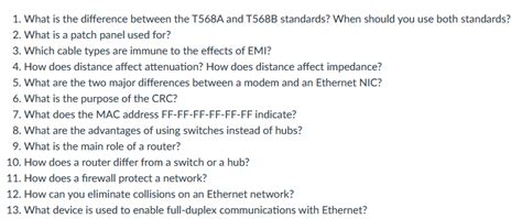 Solved 1 What Is The Difference Between The T568a And T568b